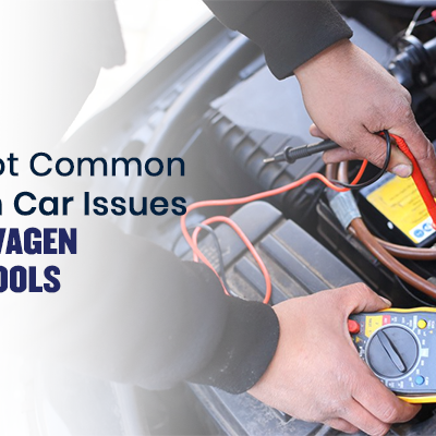Troubleshoot Common Volkswagen Car Issues Using Volkswagen Diagnostic Tools