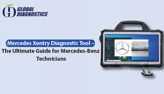 Mercedes Xentry Diagnostic Tool – The Ultimate Guide for Mercedes-Benz Technicians