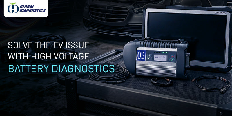 Solve The EV Issue With High Voltage Battery Diagnostics