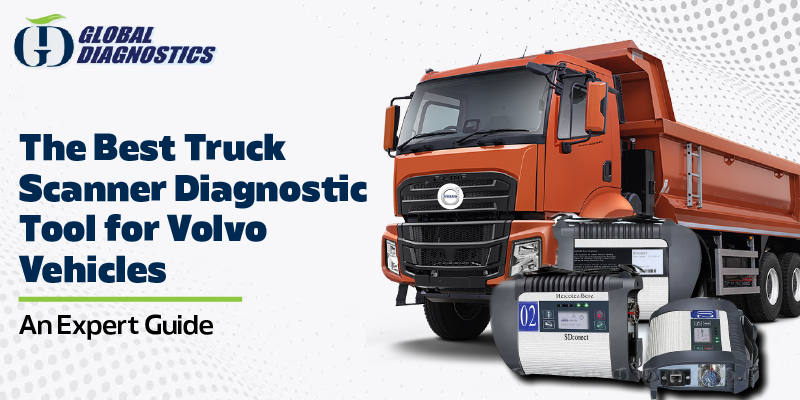 The Best Truck Scanner Diagnostic Tool for Volvo Vehicles: An Expert Guide