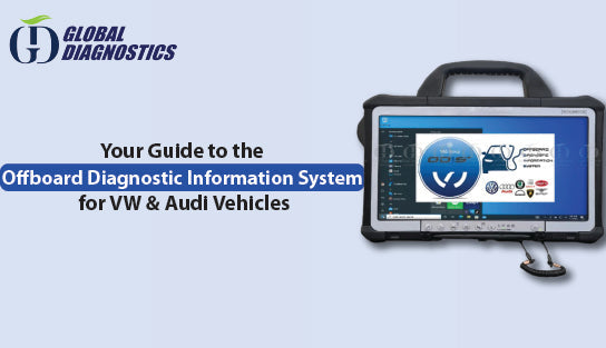 Your Guide to the Offboard Diagnostic Information System for VW & Audi Vehicles